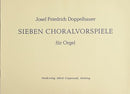 Doppelbauer, Sieben Choralvorspiele für Orgel