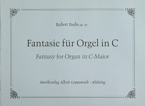 Fantasie für Orgel in C, op. 87