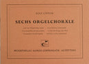Löffler, Sechs Orgelchoräle