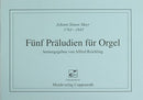 Fünf Präludien für Orgel