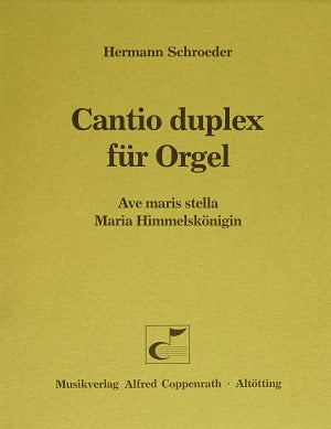Cantio duplex für Orgel