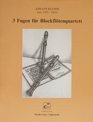 Drei Fugen für Blockflötenquartett (Full score)