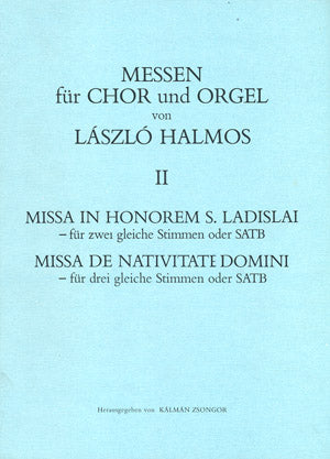 Zwei Messen (Missa in honorem S. Ladislai & Missa de nativitate Domini)