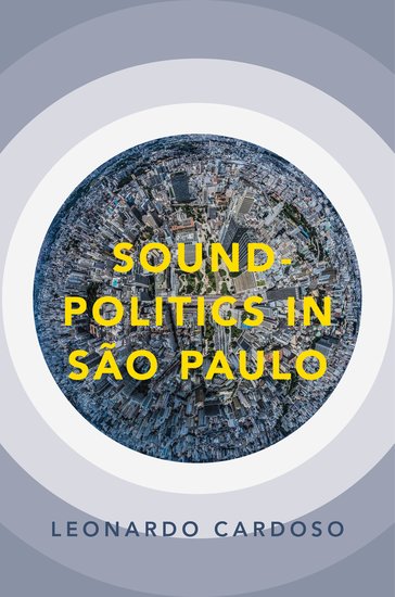 Sound-Politics in Sao Paulo