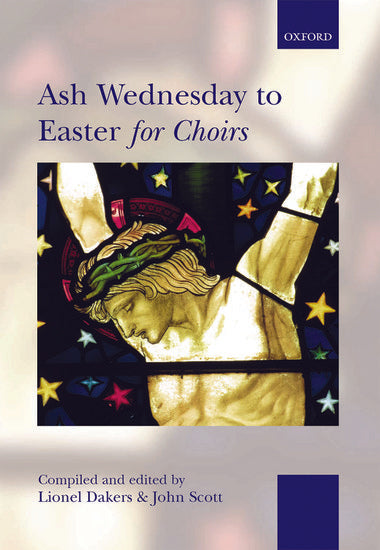 Ash Wednesday to Easter for Choirs [Spiral-bound paperback]