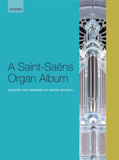 A Saint-Saens Organ Album
