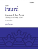 Cantique de Jean Racine [SATB]