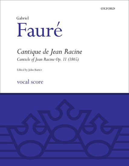 Cantique de Jean Racine [SATB]