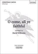 O come, all ye faithful