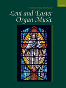 Oxford Book of Lent and Easter Organ Music