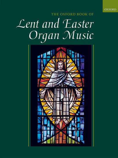 Oxford book of Lent and Easter organ music