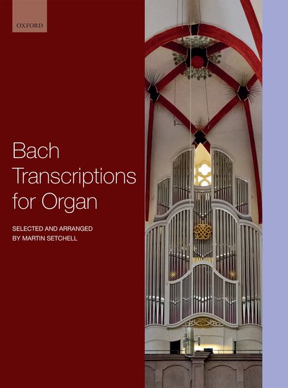 Bach Transcriptions for Organ