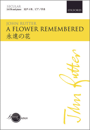 A flower remembered [SATB]