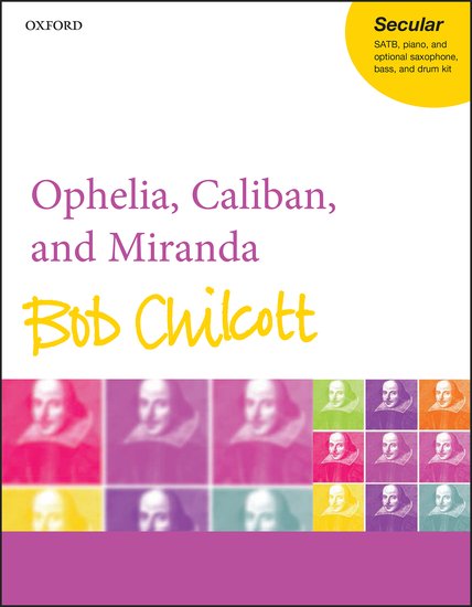 Ophelia, Caliban, and Miranda [ヴォーカル・スコア]