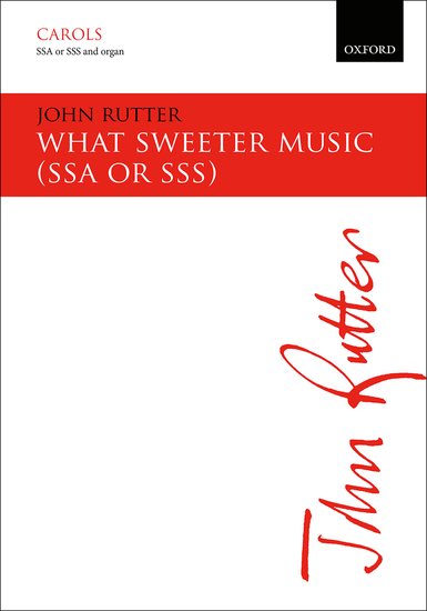 What sweeter music [SSA/SSS ヴォーカル・スコア]