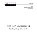 Cecilia, Busy Like a Bee