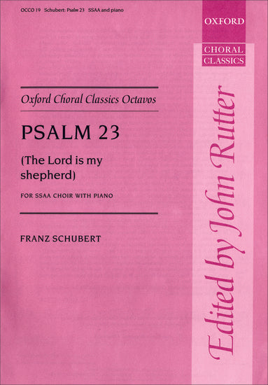 Psalm 23 (The Lord is my Shepherd)