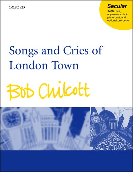 Songs and Cries of London Town