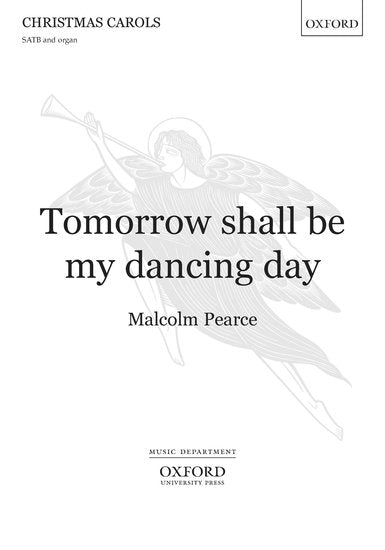 Tomorrow shall be my dancing day