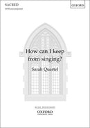 How can I keep from singing? [SATB]