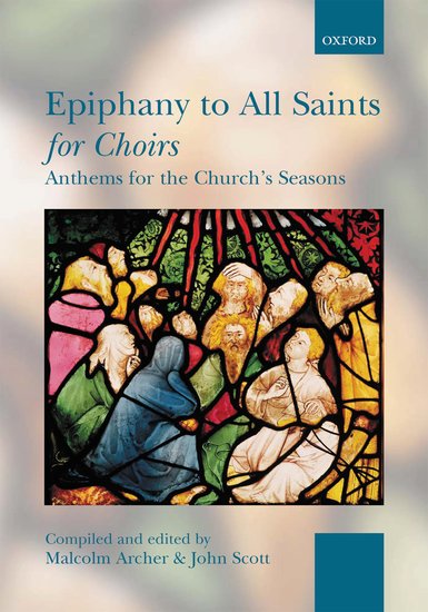 Epiphany to All Saints for Choirs（ソフトカバー）