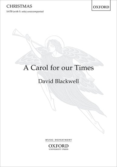 A Carol for our Times [SATB]