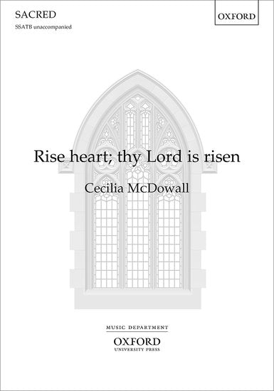 Rise heart, thy Lord is risen