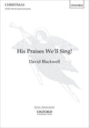 His Praises We'll Sing [SATB (with divisions)]