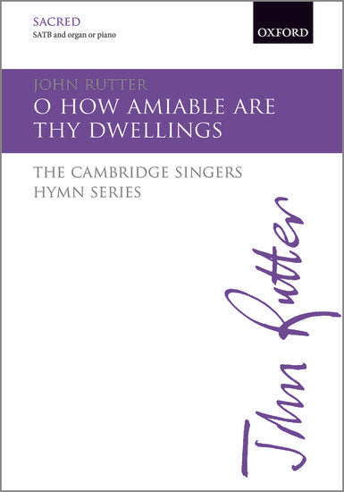 O how amiable are thy dwellings