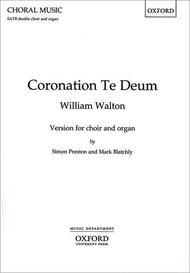 Coronation Te Deum [SATB and organ ヴォーカル・スコア]