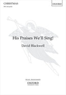 His Praises We'll Sing [SSA]