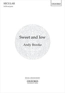 Sweet and low [SATB]