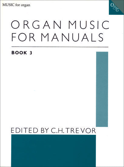 Organ music for manuals, Book 3