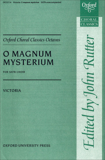 O magnum mysterium