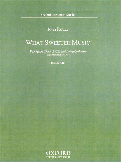 What sweeter music [SATB full score]