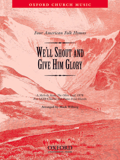 We'll shout and give him glory [SATB]