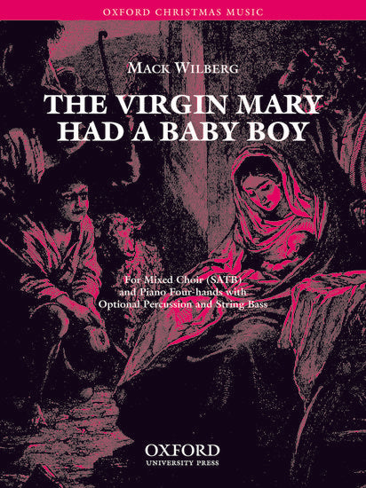 The Virgin Mary had a baby boy