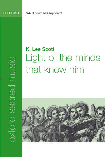 Light of the minds that know him