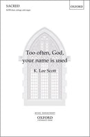 Too often, God, your name is used