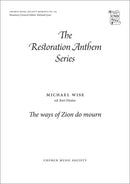 The ways of Zion do mourn