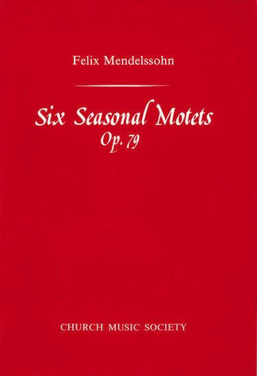 Six Seasonal Motets
