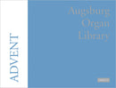 Augsburg Organ Library Series 2: Advent