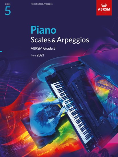 Piano Scales & Arpeggios, ABRSM Grade 5