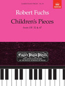 Children's Pieces, from Op.32 & 47