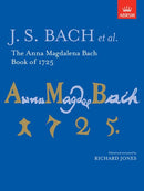 The Anna Magdalena Bach Book of 1725