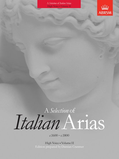 A Selection of Italian Arias 1600-1800, vol. 2 (High Voice)
