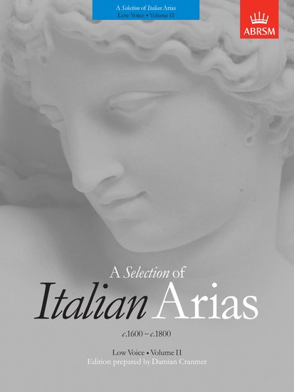 A Selection of Italian Arias 1600-1800, vol. 2 (Low Voice)