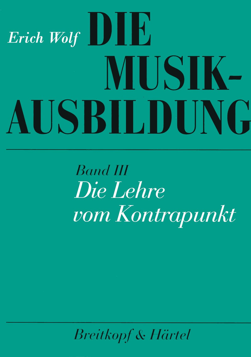 Die Musikausbildung, vol. III