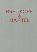Breitkopf & Härtel – Gedenkschrift und Arbeitsbericht, vol. 2, part 1