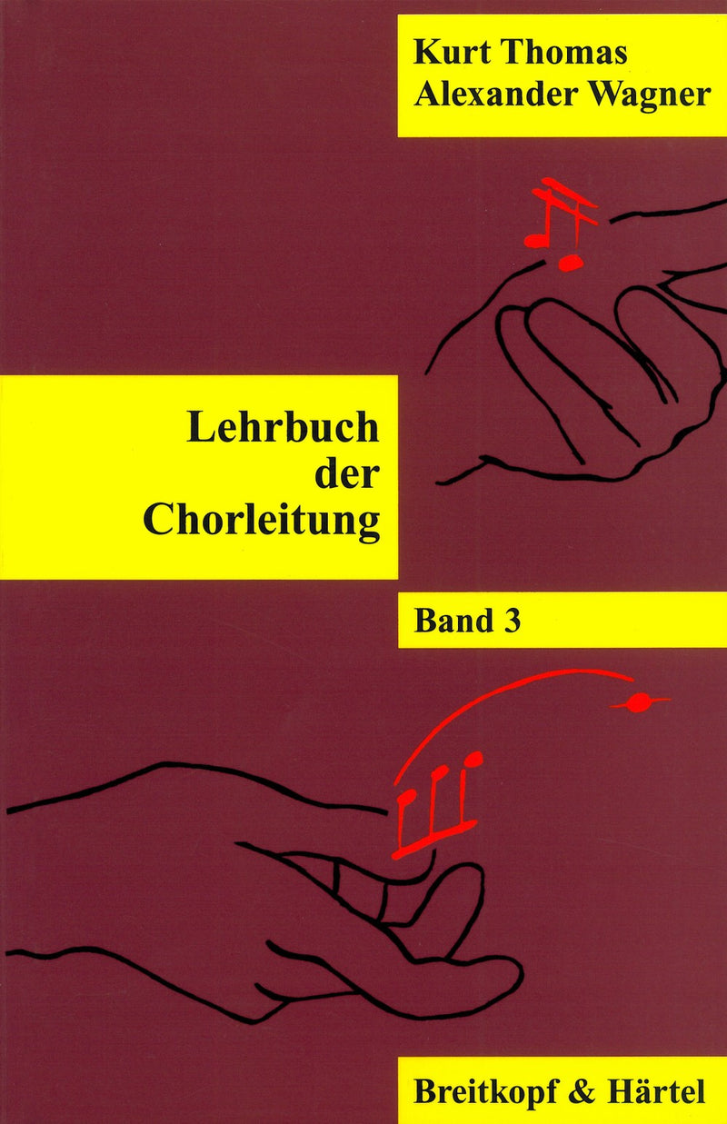 Lehrbuch der Chorleitung, vol. 3